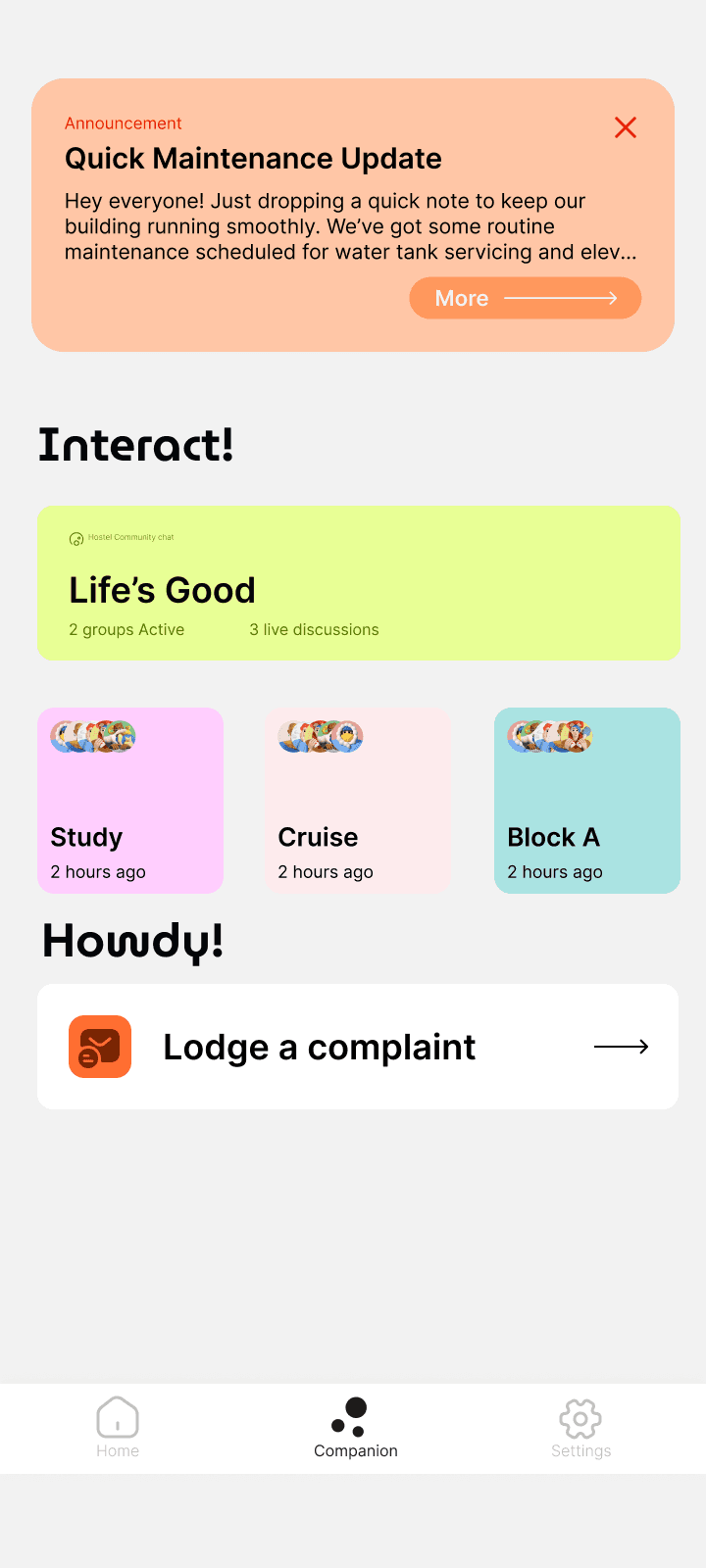 FEEL companion screen: hostel announcements, community groups and live discussions, and lodge a complaint.